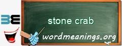 WordMeaning blackboard for stone crab